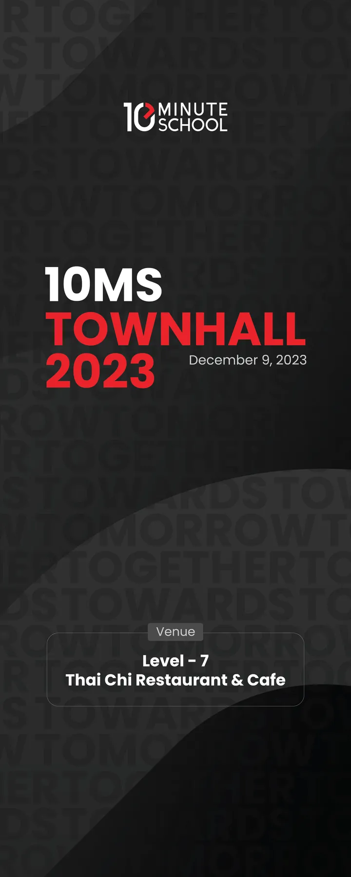 X-banner: 10MS Townhall 2023, December 9, 2023, Level 7, Thai Chi Restaurant & Cafe